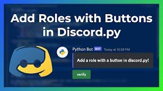 Verify Button - Adding Roles with Buttons | discord.py