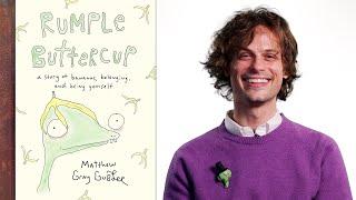 Inside the Book: Matthew Gray Gubler (RUMPLE BUTTERCUP)