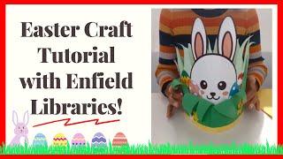 Easter Craft Tutorial with Enfield Libraries!
