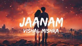 Jaanam || Vishal Mishra || Bad Newz || Lyrics Video || LYRICLin_rah