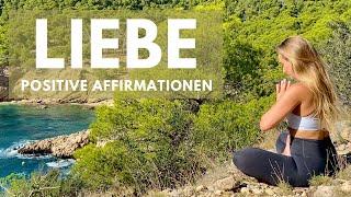 Affirmationen Liebe  wahre Liebe & eine glückliche Beziehung anziehen