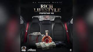 Popstar YG - Rich Lifestyle (official audio)