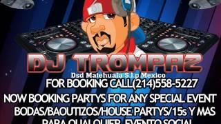 DJ TROMPAZ DALLAS CORRIDO MIX 1