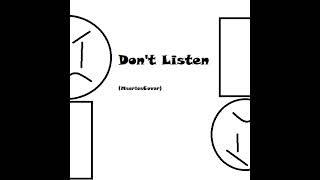Don't Listen (Cover By Mseries)
