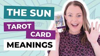 The Sun Tarot Card Meanings