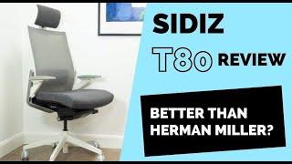 Sidiz T80 Office Chair Review (vs Sidiz T50)