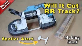 Harbor Freight Band Saw Review - Hercules 20V Cordless Deep Cut - Will It Cut RR Track?