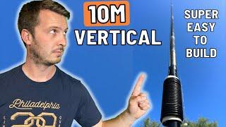 Build an EASY 10 Meter (28 MHz) Vertical Antenna for DX!