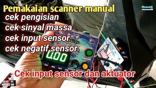 cek sinyal massa injektor, Coil, fuelpump, Nilai Tps, Nilai ect, pengisian Scan Analisa manual