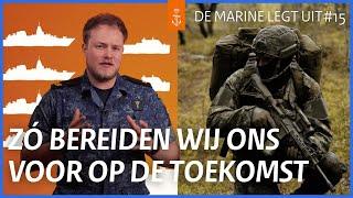 Toekomstplannen van de marine: dit moet je weten | DE MARINE LEGT UIT  #15