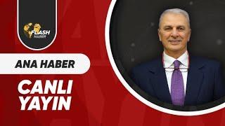 CAN ATAKLI İLE ANA HABER  / FLASH HABER TV CANLI YAYIN / 07.11 . 2024