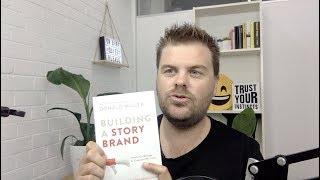 Reviewing the Story Brand Book by Donald Miller