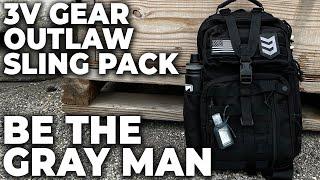 Gray Man Urban Survival EDC Sling Pack | 3V Gear Outlaw II