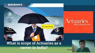 What is scope of Actuaries as a career in India