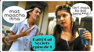 Batti Gul Society  | Episode 1- Introduction | Web series | Cinewadi