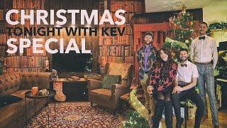 Christmas Special | Tonight With Kev