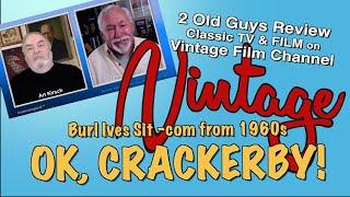 2 Old Guys Review Vintage Film Channel: BURL IVES, O.K. Crackerby!