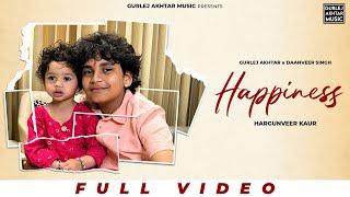 Happiness : Gurlez Akhtar & Daanveer Singh Ft. Hargunveer Kaur | Latest Punjabi Songs 2024