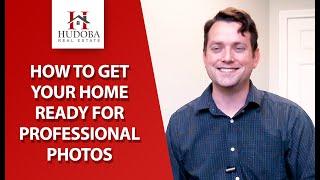 Kevin Hudoba: 8 Steps for Preparing Your Home for Professional Photography