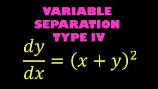 11.9 - Differential Equations | Equations Reducible to Variable Separable Form - TYPE IV