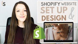 How to Set up and Design a Shopify Website from Scratch - My Tips | Lidia • Incoming Success