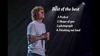 Ed Sheeran - best of the best song collection