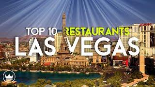 The Top 10 BEST Restaurants In Las Vegas, USA (2024)