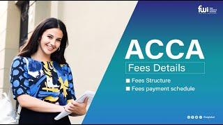 ACCA Fees Structure and Fees payment schedule #ACCA #ACCAFees #FWI #ACCACalicut