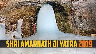 Shri Amarnath Ji Yatra 2019