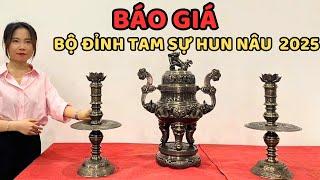 Báo giá bộ đỉnh tam sự hun nâu đặc biệt nhất năm 2025