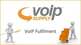 VoIP Fulfillment | VoIP Supply