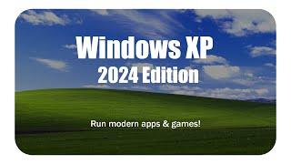 SeamlessOS XP : 2024 Edition | Windows XP for modern PC ?