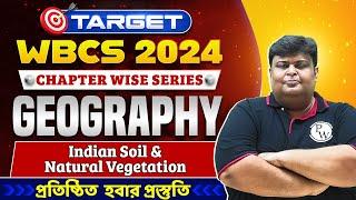 Target WBCS 2024 | Indian Geography | Class - 01 | WBPSC Wallah