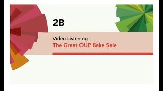 English File 4thE - Intermediate - Video Listening - 2B The great oup bake sale