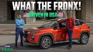 India-Made Maruti Suzuki Fronx Driven In USA| Engine, Drive Experience and More