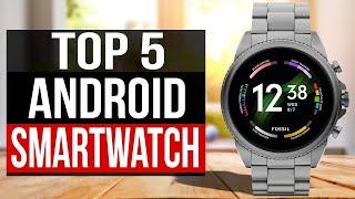 TOP 5: Best Android Smartwatch 2022