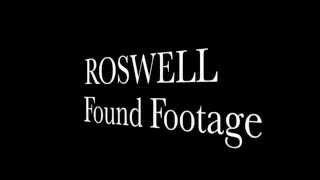 Roswell UFO Crash - Found Footage