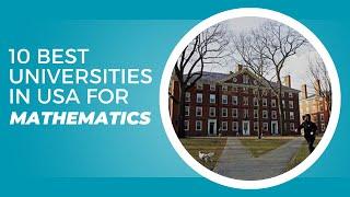 10 Best Universities in USA for Mathematics