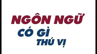 VINBIGDATA - DATA TALKS SERIES | #1: NGÔN NGỮ CÓ GÌ THÚ VỊ