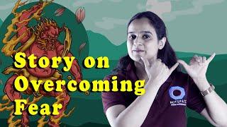 A Story About Overcoming Fears | Rohini Vij | NutSpace