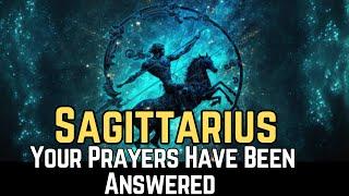 “Sagittarius, Your Path is Clear – Your Prayers Have Been Answered!”