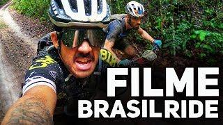 FILME BRASIL RIDE - MELHORES MOMENTOS CANAL DE BIKE