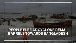 People flee as cyclone Remal barrels towards Bangladesh