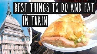 WHAT TO DO AND WHERE TO EAT IN TURIN