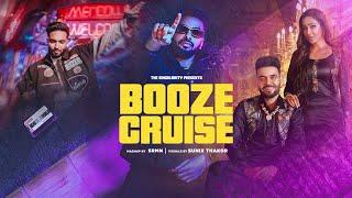 Booze Cruise (Full Video) Tegi Pannu | SRMN Ft. Navaan Sandhu | Latest Punjabi Songs 2022