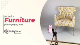 Simplify Your Furniture Photography with DoMyShoot| SET UP VIDEO