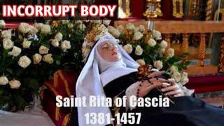 saint Rita of Cascia incorrupt body | 1381 - 1457