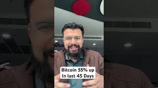 Bitcoin up by 55% in last 45 Days | It’s time to invest in Crypto??