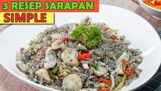 3 Resep Sarapan Pagi Simple dan Mudah Dibuat - Resep Masakan Sehari- hari