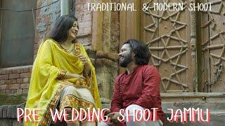 Our Pre-wedding shoot TRADITIONAL & MODERN Jammu | Suryamar ️